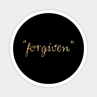 Forgiven Magnet